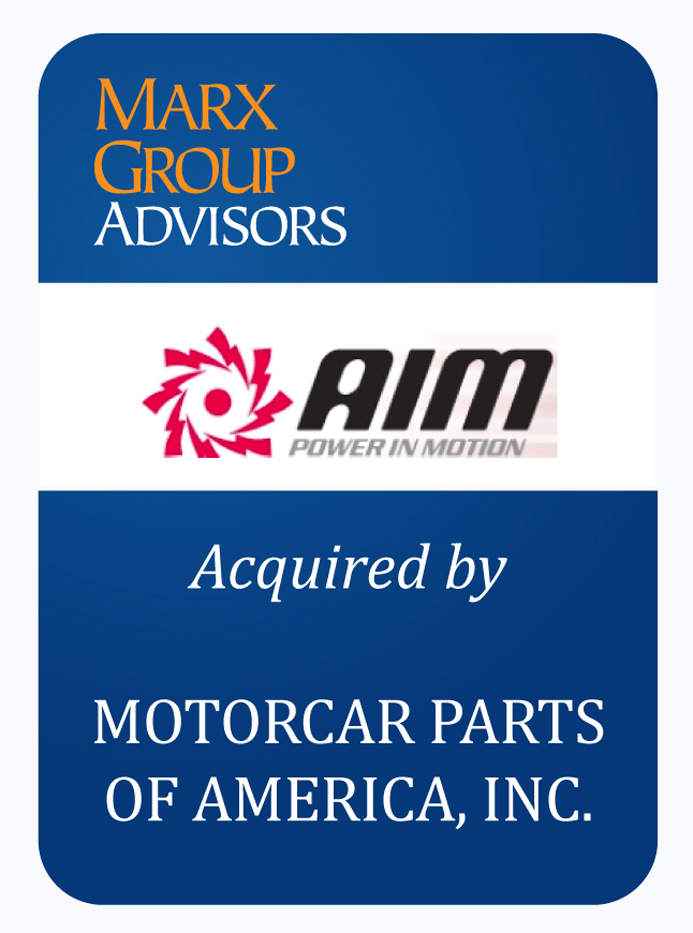 acquisition AIM Marx group Advisors, automotive aftermarket