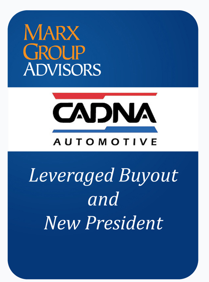 acquisition CADNA Marx group Advisors